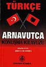 Türkçe-Arnavutça Konuşma Kılavuzu