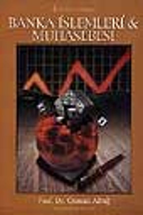 Banka İşlemleri & Muhasebesi