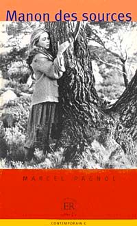 Manon des sources (Niveau-5) 1400-1800 mots -Fransızca Okuma Kitabı