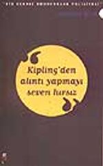 Kipling'den Alıntı Yapmayı Seven Hırsız