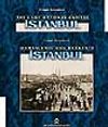 Osmanlının Son Başkenti İstanbul