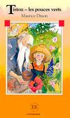 Tistou - les pouces verts (Niveau-2) 600 mots -Fransızca Okuma Kitabı