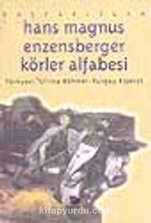 Körler Alfabesi - Hans Magnus Enzensberger