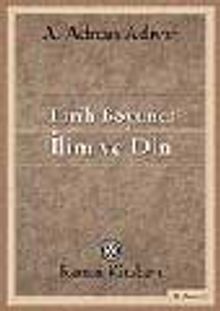 Tarih Boyunca İlim ve Din