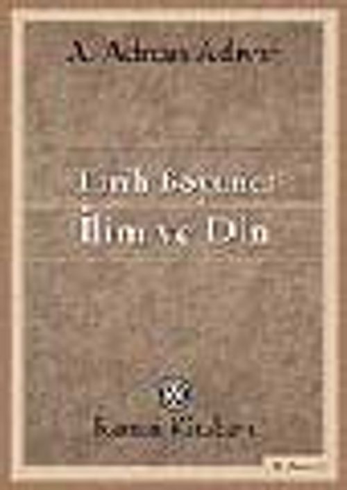 Tarih Boyunca İlim ve Din
