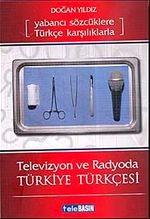Televizyon ve Radyoda Türkiye Türkçesi