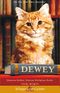 Dewey & Dünyanın Kalbine Dokunan Kütüphane Kedisi