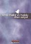 Enel Hakk'ın Hakkı