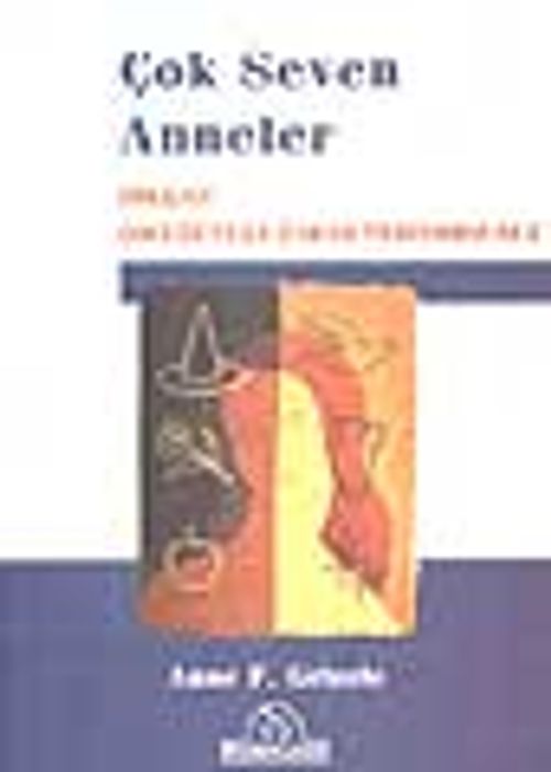 Çok Seven Anneler