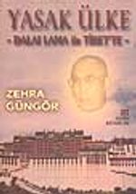 Yasak Ülke -Dalai Lama ile Tibet'te-