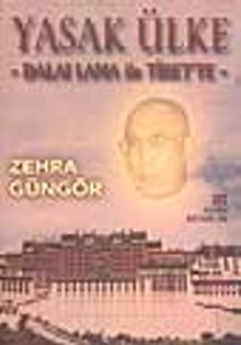 Yasak Ülke -Dalai Lama ile Tibet'te-