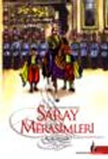 II. Abdülhamid Dönemi Saray Merasimleri - Nigar Ayyıldız