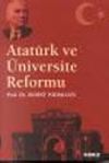 Atat&uuml;rk ve &Uuml;niversite Reformu