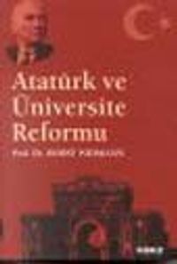 Atatürk ve Üniversite Reformu