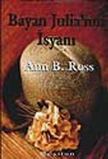 Bayan Julia'nın İsyanı
