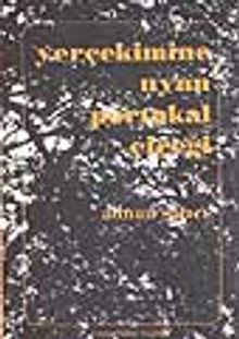 Yerçekimine Uyan Portakal Çiçeği