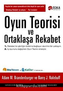 Oyun Teorisi ve Ortaklaşa Rekabet - Adam M. Brandenburger