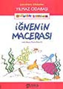 İğnenin Macerası
