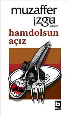 Hamdolsun Açız - Muzaffer İzgü