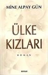 &Uuml;lke Kızları