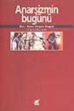 Anarşizmin Bugünü