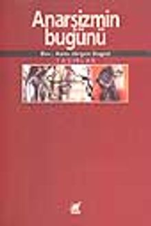 Anarşizmin Bugünü