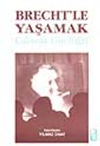 Brecht'le Yaşamak