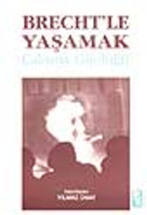 Brecht'le Yaşamak