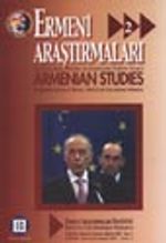 Ermeni Araştırmaları 2 / Haziran,Temmuz, Ağustos 2001 - Sayı 2