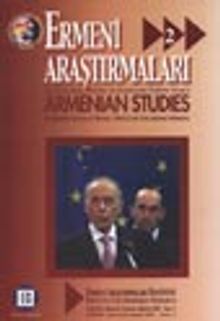 Ermeni Araştırmaları 2 / Haziran,Temmuz, Ağustos 2001 - Sayı 2