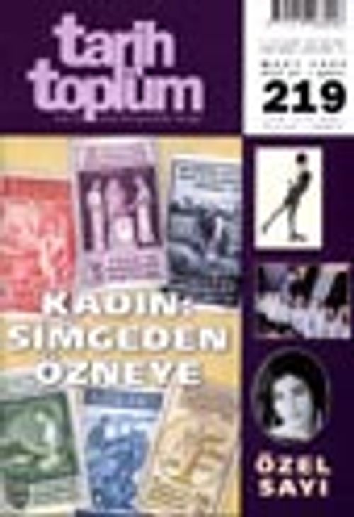 Tarih ve Toplum Aylık Ansiklopedik Dergi / Mart 2002 Cilt 37 - Sayı 219