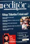 Editör Aylık Kitap Kültür ve Düşünce Dergisi Aralık/Ocak 2003 Sayı 7-8