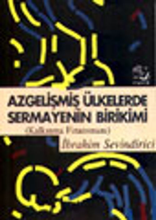 Az Gelişmiş Ülkelerde Sermayenin Birikimi