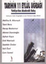 Tarihin 11 Eylül Uğrağı Türkiye'de Akademik Bakış