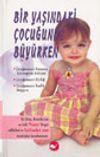 Bir Yaşındaki &Ccedil;ocuğunuz B&uuml;y&uuml;rken