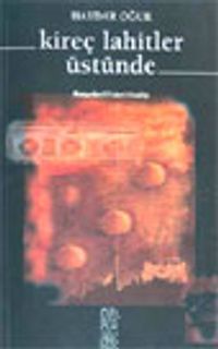 Kireç Lahitler Üstünde