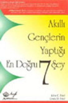 Akıllı Gençlerin Yaptığı En Doğru 7 Şey