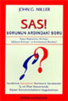 Sas! Sorunun Ardındaki Soru