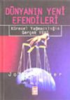 D&uuml;nyanın Yeni Efendileri