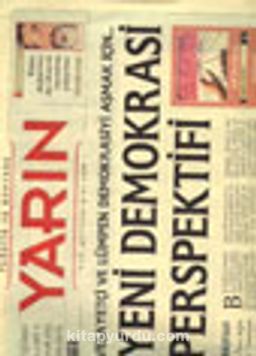 Türkiye ve Dünyada YARIN Yıl:1 Sayı:8 Aralık 2003