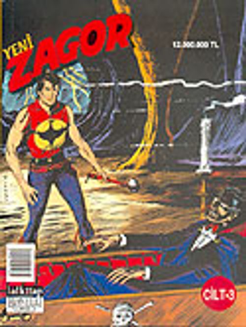 Yeni Zagor Cilt 3: Şeytan Ruhlu Mortimer, Büyük Soygun, Vampir