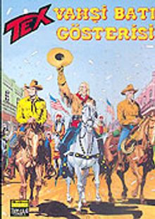 Aylık Tex - 36 / Vahşi Batı Gösterisi