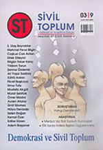Sivil Toplum Düşünce ve Araştırma Dergisi / Ocak-Mart 2005