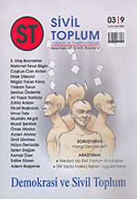 Sivil Toplum Düşünce ve Araştırma Dergisi / Ocak-Mart 2005
