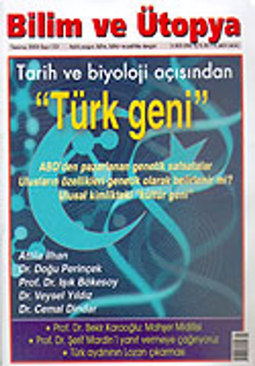 Bilim ve Ütopya /Aylık Bilim, Kültür ve Politika Dergisi /Temmuz 2005 Sayı: 133