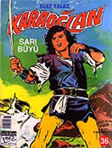 Karaoğlan 36: Sarı Büyü