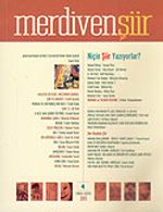 Merdivenşiir İki Aylık Şiir Dergisi / Sayı: 4 / Temmuz-Ağustos 2005