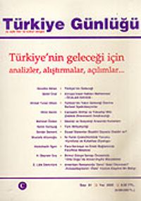Türkiye Günlüğü / Üç Aylık Fikir ve Kültür Dergisi / Yaz 2005 Sayı:81