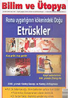 Bilim ve Ütopya /Aylık Bilim, Kültür ve Politika Dergisi /Aralık 2005 Sayı: 138