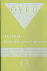 Sayı:13-Şubat-Mart 2006-Hece Öykü İki Aylık Öykü Dergisi